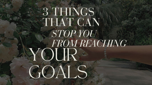 3 common obstacles in goal setting and how to overcome them.